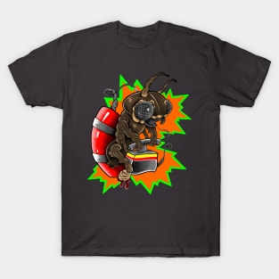 Just like a worker bee… but an ant !!! T-Shirt